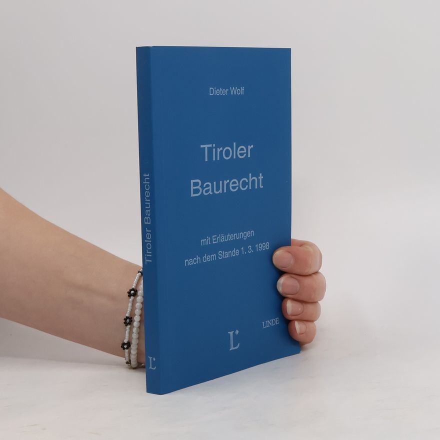 Wolf-Dieter Peter Tiroler Baurecht