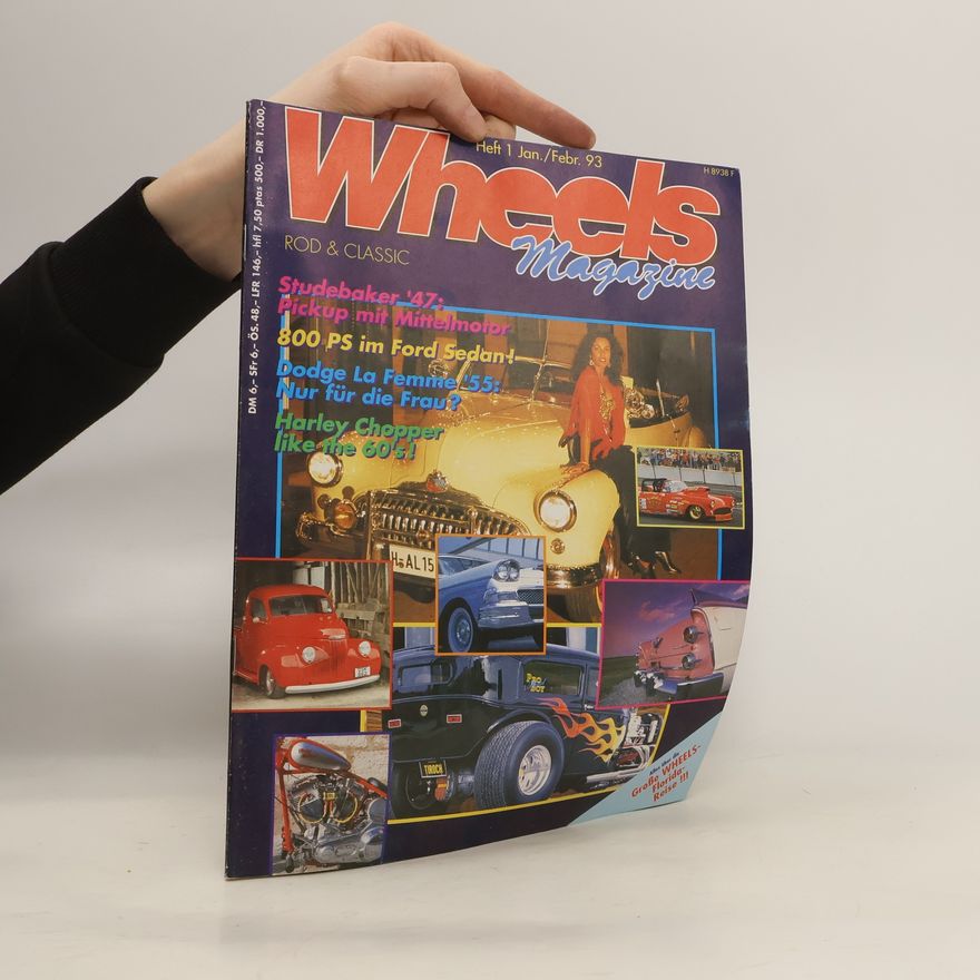 Autorenkollektiv Wheels Magazine Rod & Classic 1/1993