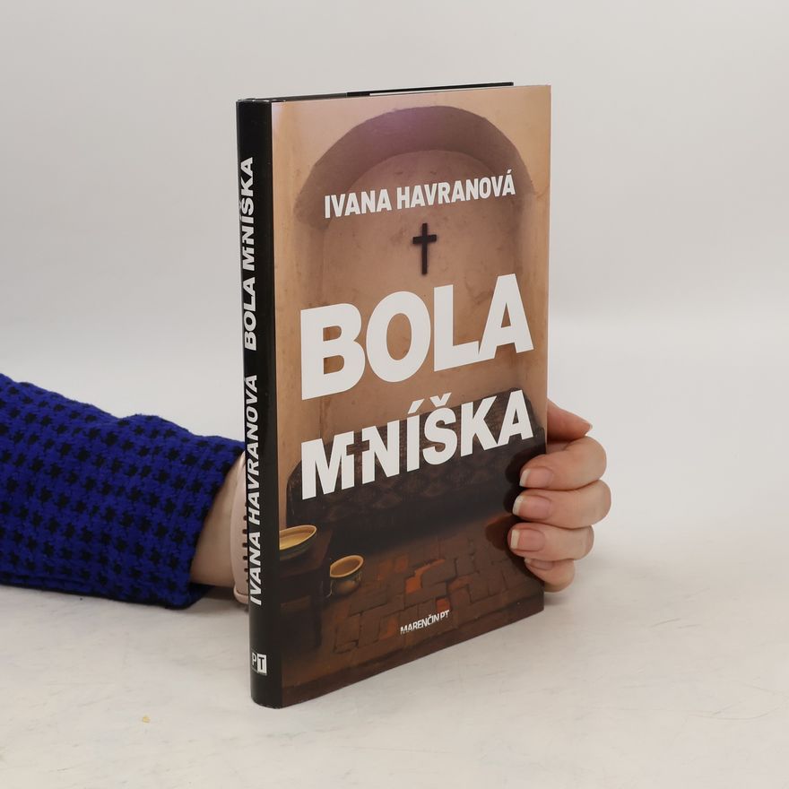 Ivana Havranová Bola mníška