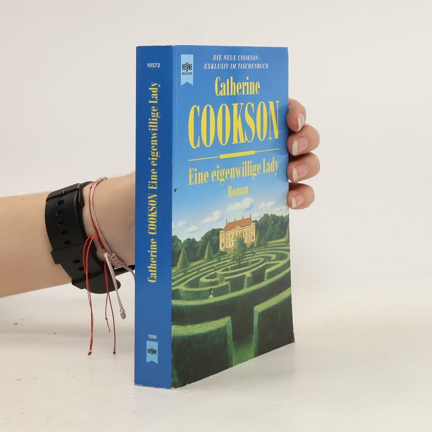 Catherine Cookson Eine eigenwillige Lady
