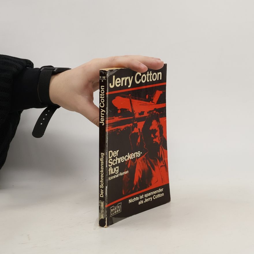Jerry Cotton Der Schreckensflug