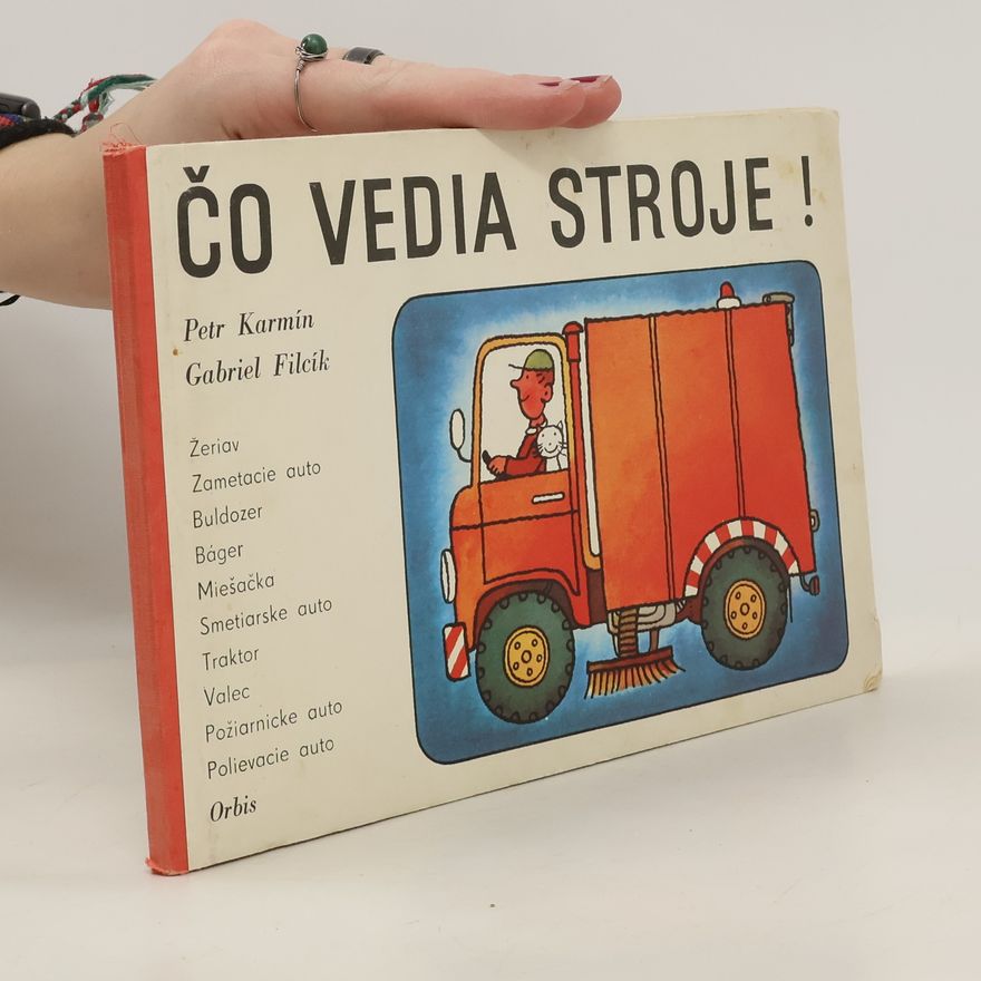 Karmín Petr Čo vedia stroje