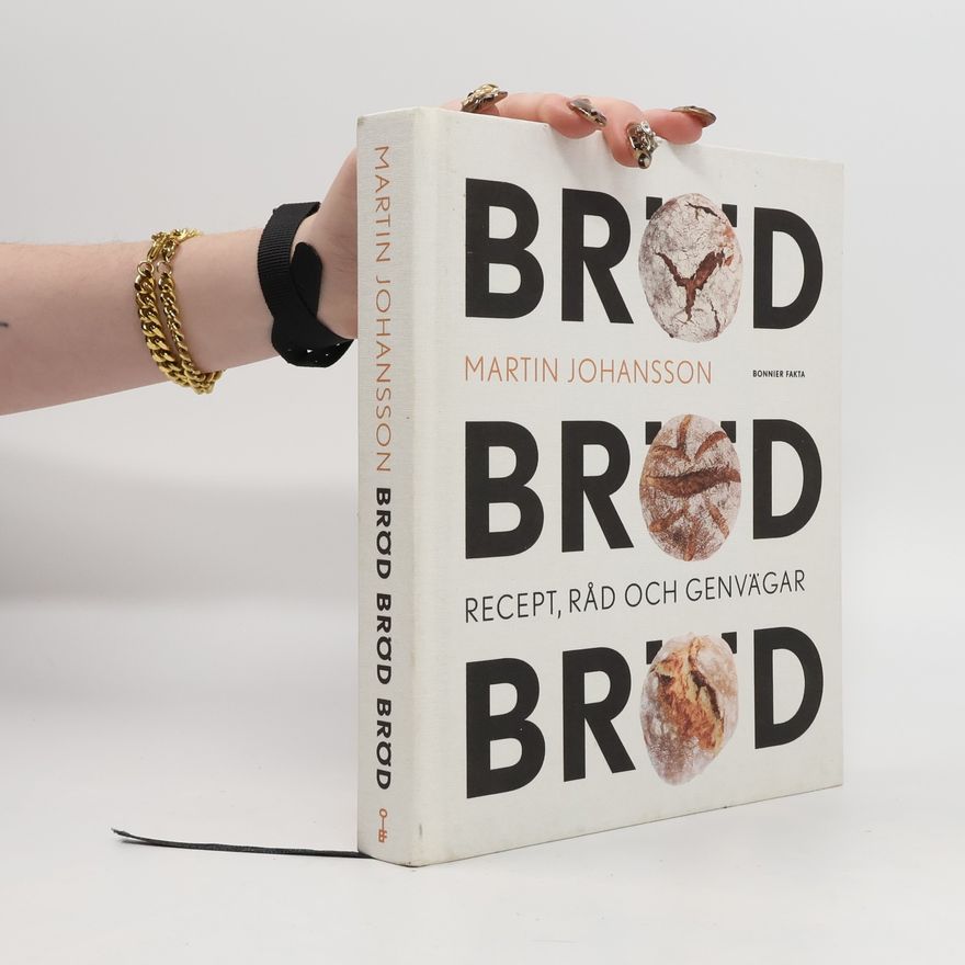 Martina Johansson Bröd bröd bröd