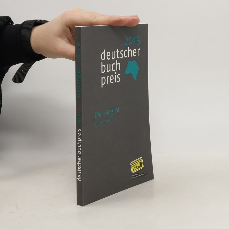 Various authors Deutscher Buchpreis 2015. Die Longlist. Leseproben