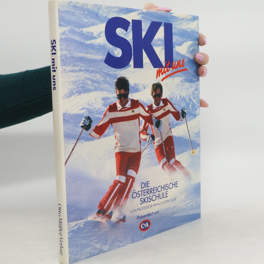 Franz Hoppichler Ski mit uns