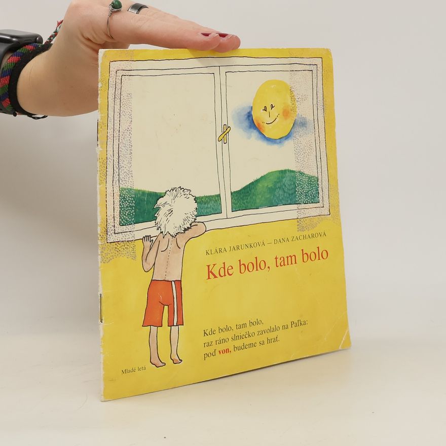 Klára Jarunková Kde bolo, tam bolo