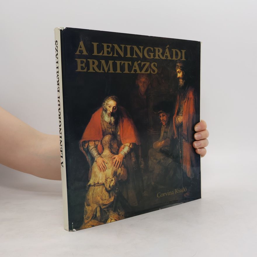 Collectif d'auteurs A Leningrádi Ermitázs