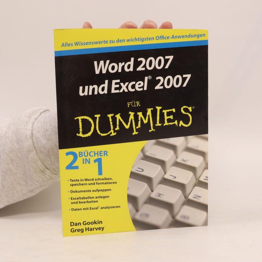 Dan Gookin Word 2007 und Excel 2007 für Dummies
