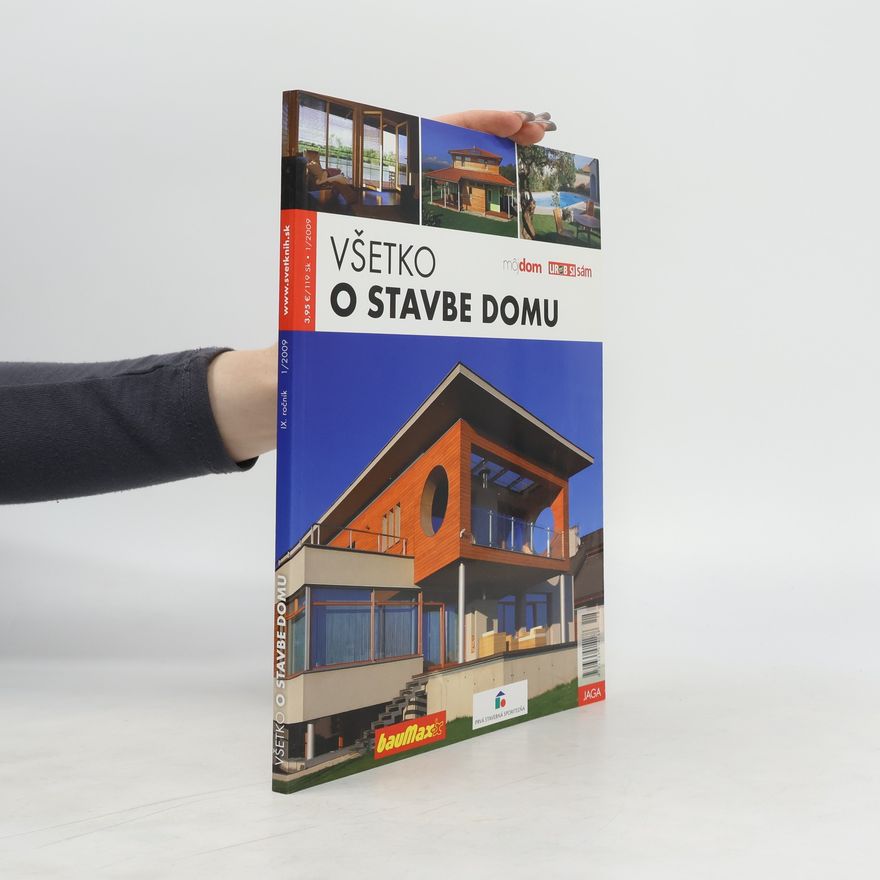 Autorenkollektiv Všetko o stavbe domu 1/2009