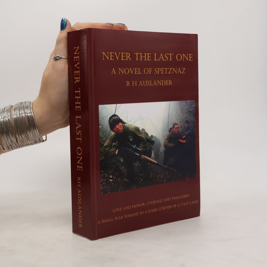 R. H. Auslander Never the Last One