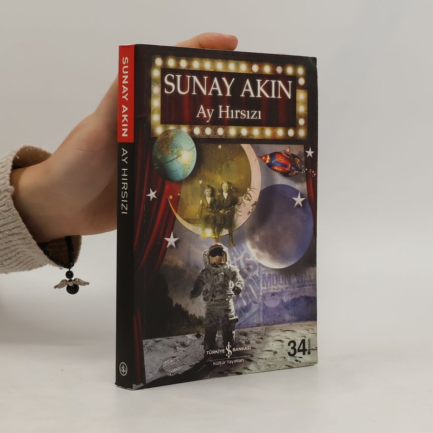 Ay Hırsızı Sunay Akın