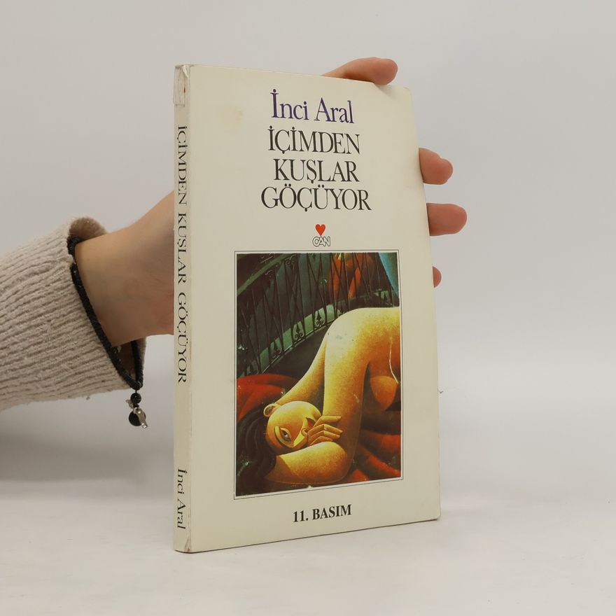 Inci Aral Icimden kuslar göcüyor