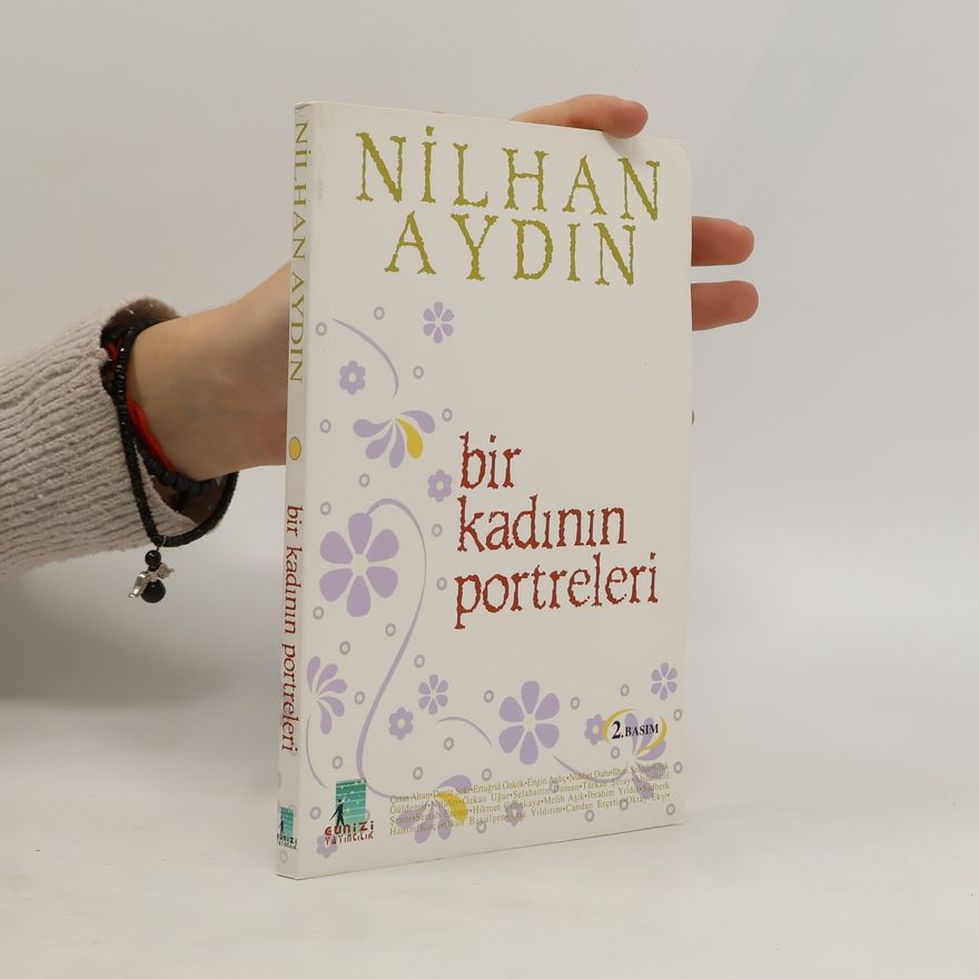 Nilhan Aydin Bir Kadının Portreleri