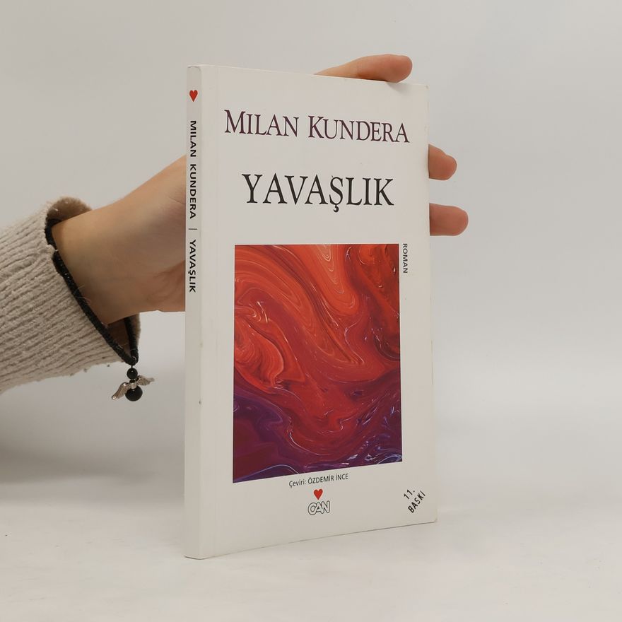 Milan Kundera Yavaşlık