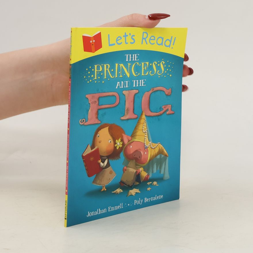 Poly Bernatene The Princess and the Pig