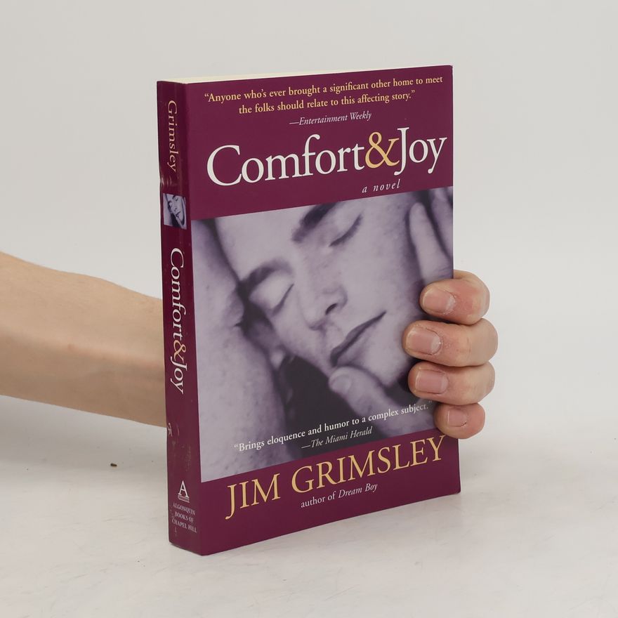 Jim Grimsley Comfort & Joy