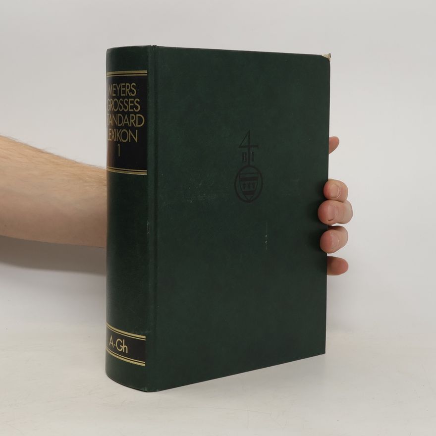 Autorenkollektiv Meyers grosses Standard Lexikon 1 A-Gh