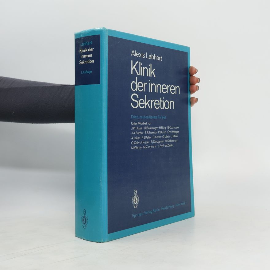 Alexis Labhart Klinik der inneren Sekretion