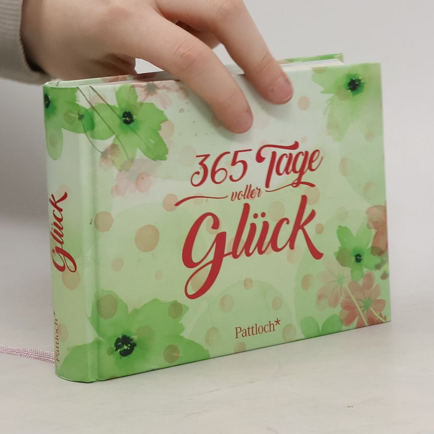 Various authors 365 Tage voller Glück