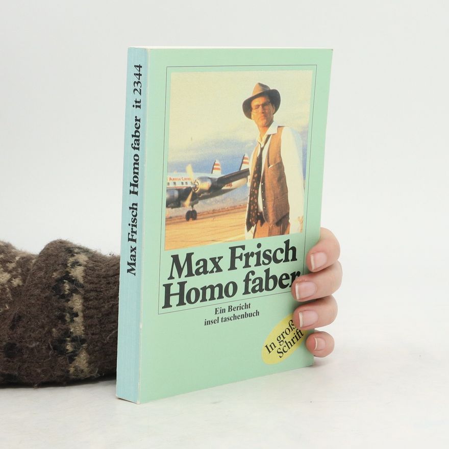 Max Frisch Homo faber