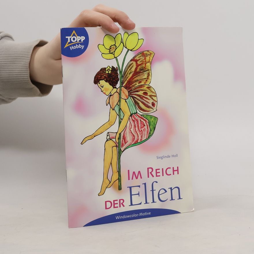Sieglinde Holl Im Reich der Elfen