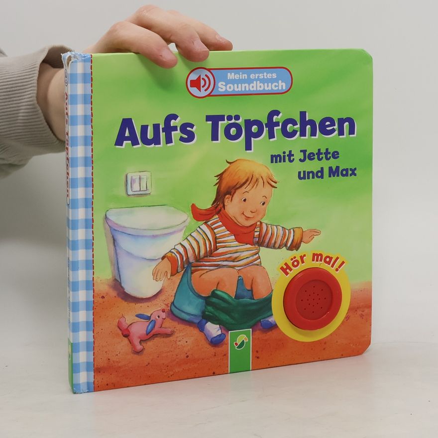 Autores varios Aufs Töpfchen mit Jette und Max