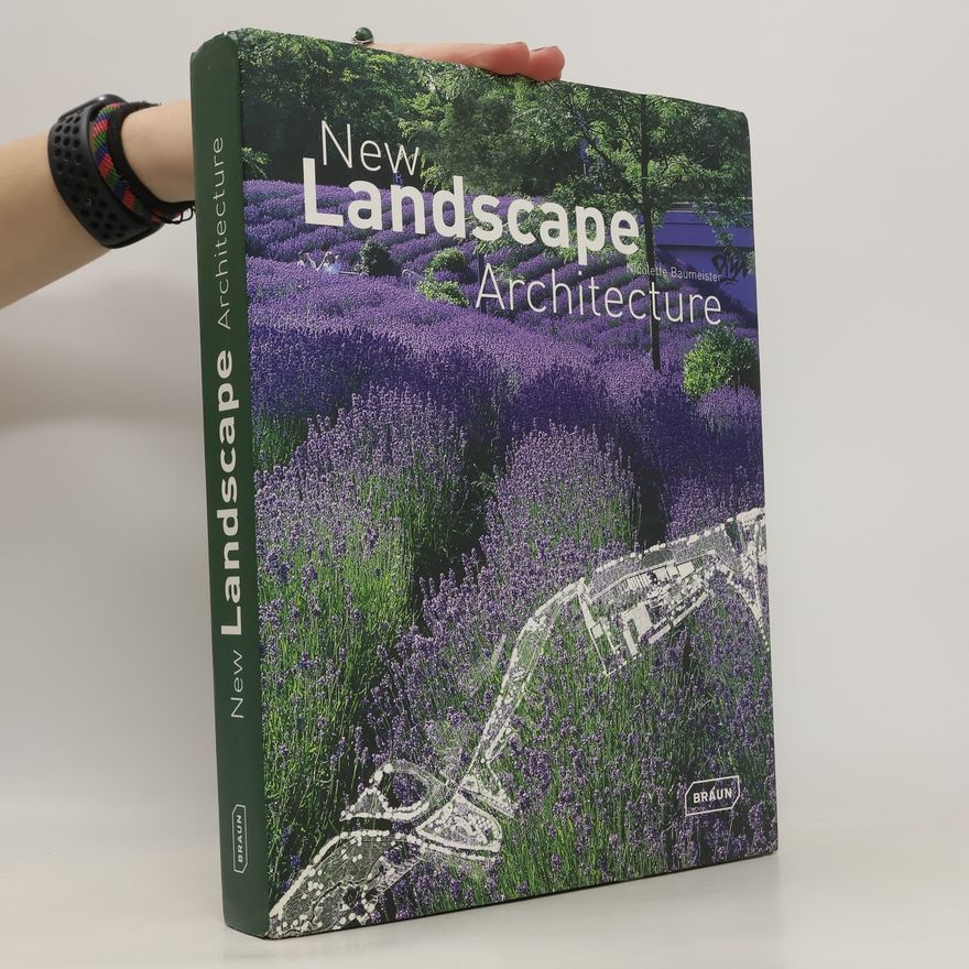 Nicolette Baumeister New landscape architecture