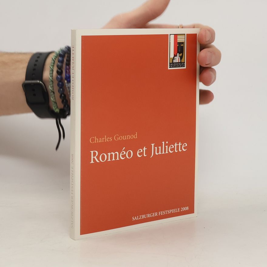 Charles Gounod Roméo et Juliette