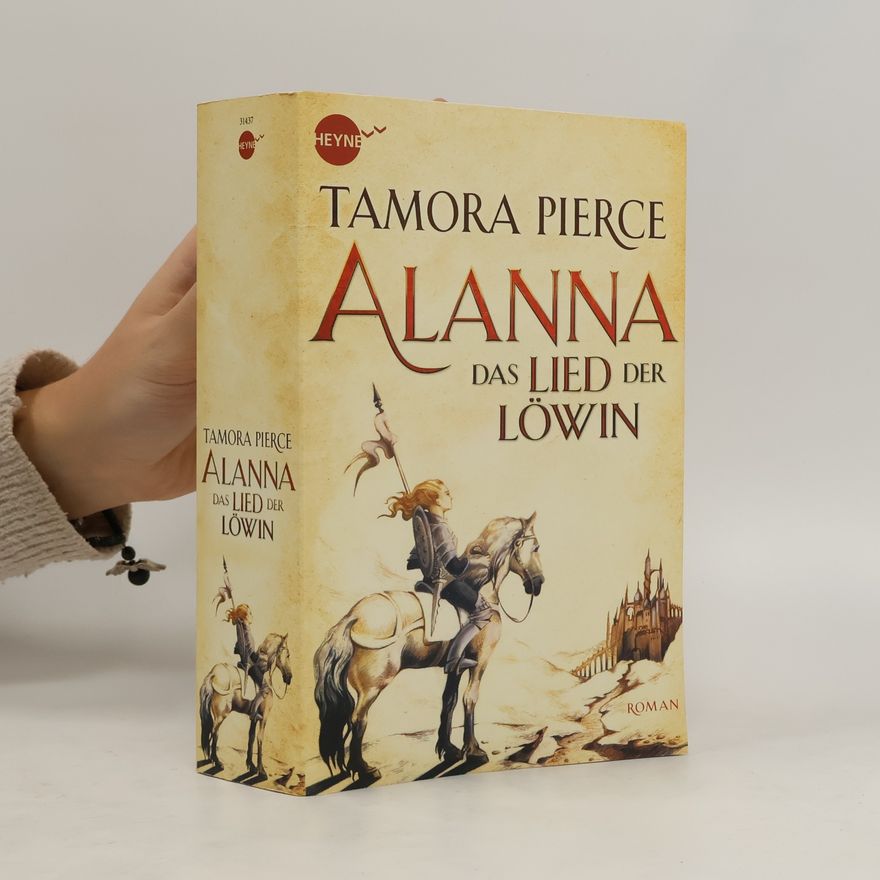 Tamora Pierce Alanna - das Lied der Löwin