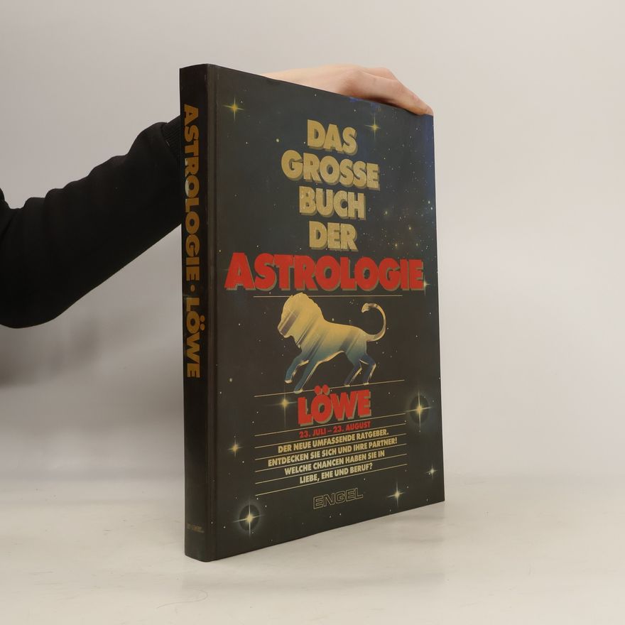 Kolektiv autorů Das Grosse Buch Der Astrologie; Löwe