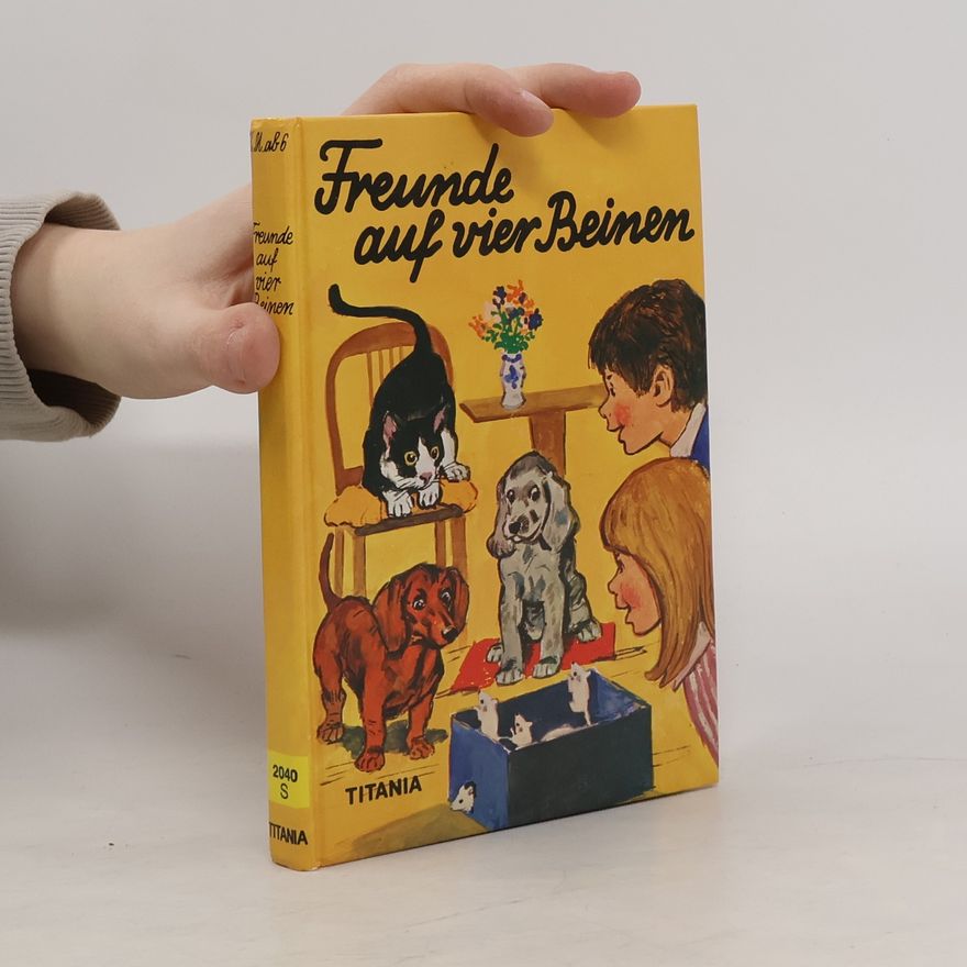 Christel Burg Freunde auf vier Beinen
