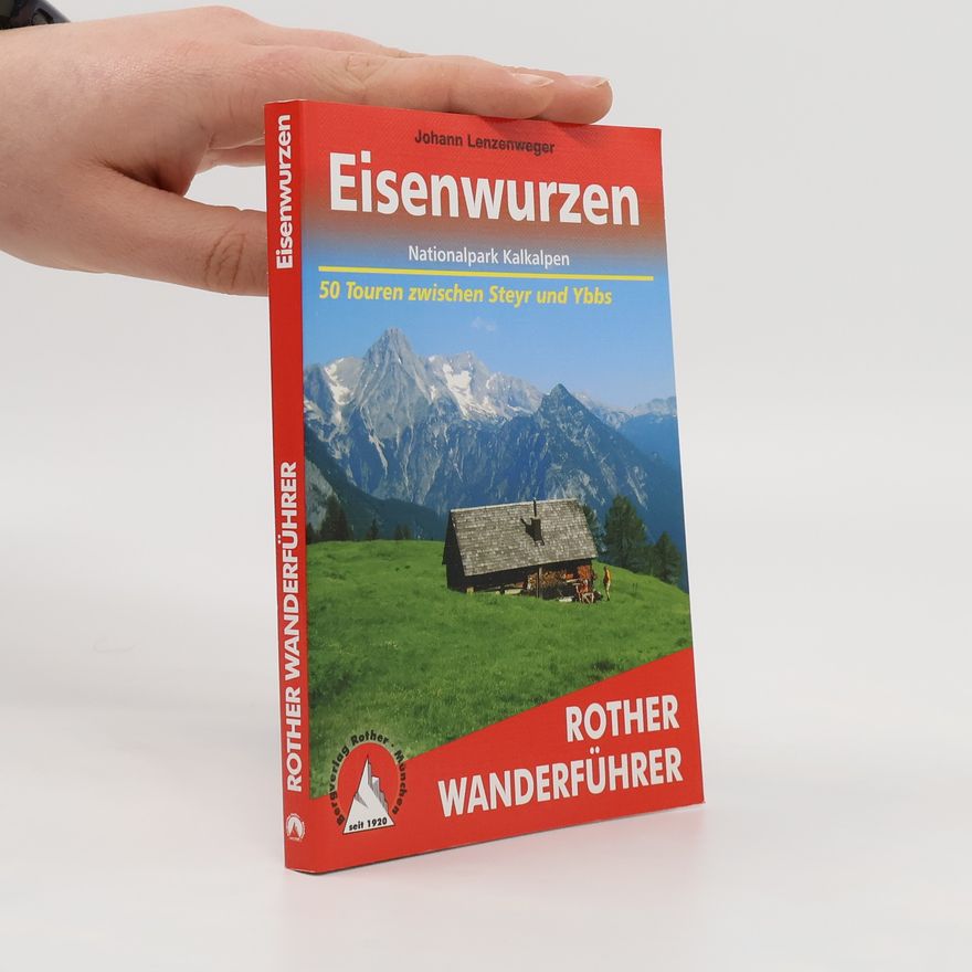 Johann Lenzenweger Eisenwurzen