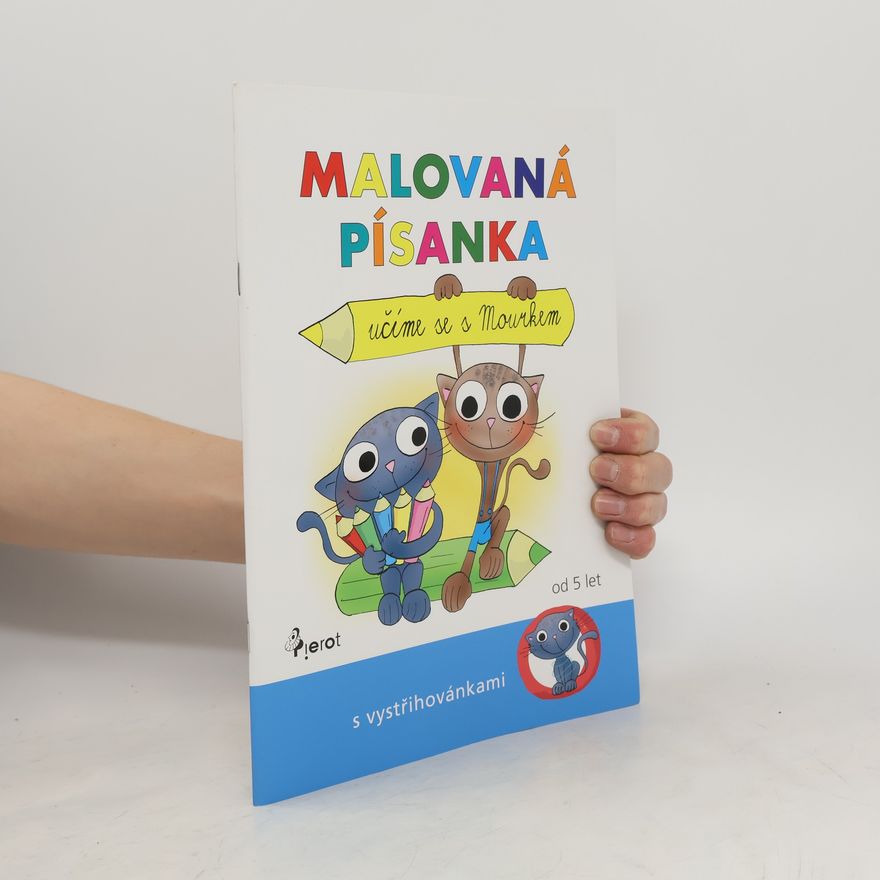Petra Řezníčková Malovaná písanka - Učíme se s Mourkem