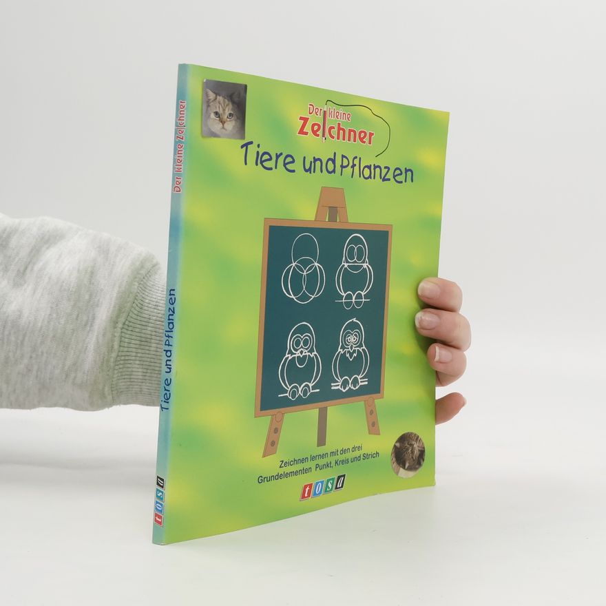 Autorenkollektiv Der kleine Zelchner: Tiere und Pflanzen