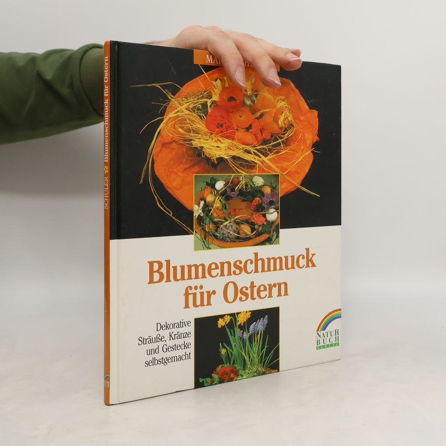 Autorenkollektiv Blumenschmuck für Ostern