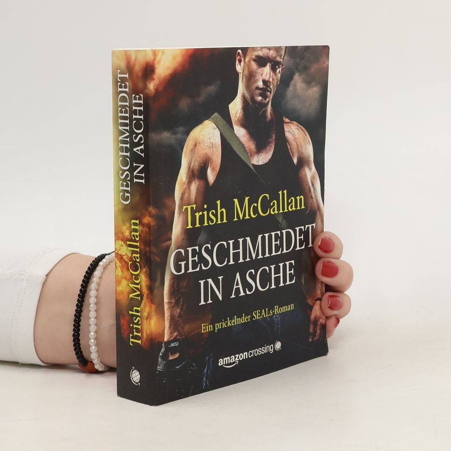 Trish McCallan Geschmiedet in Asche