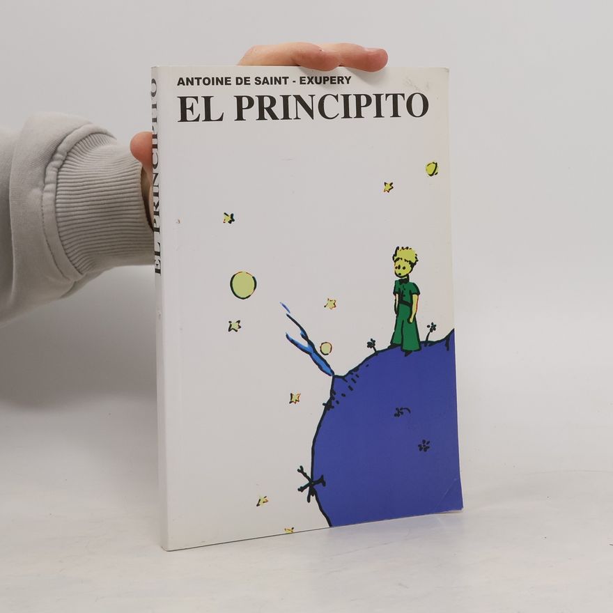 Antoine de Saint-Exupéry El principito