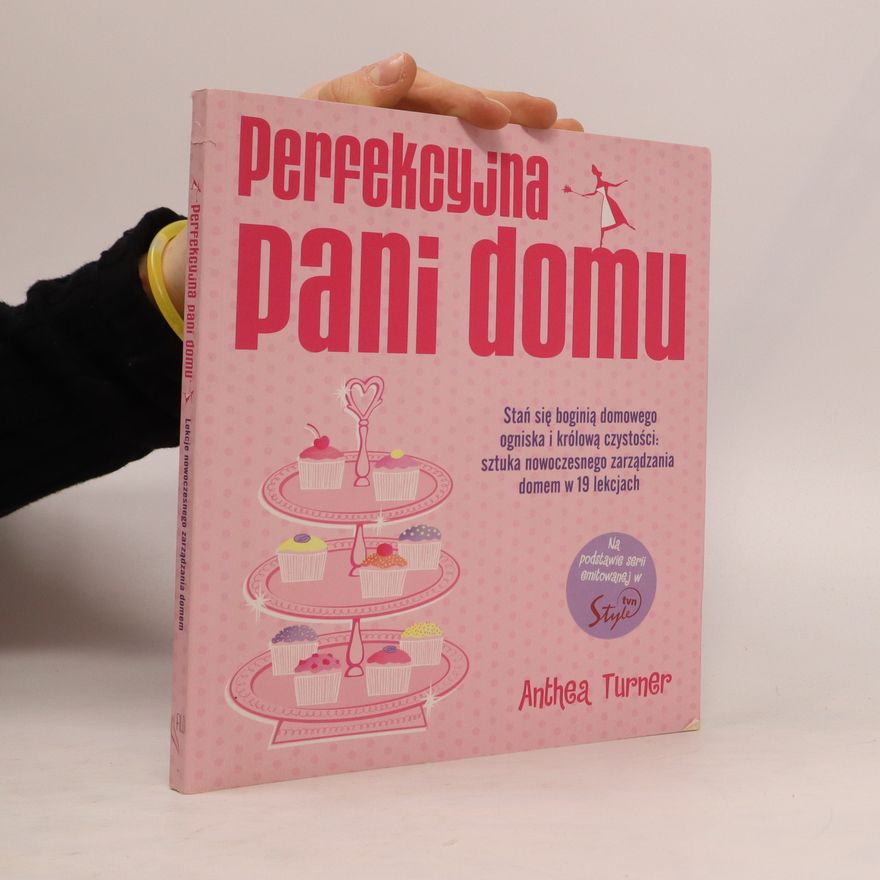 Anthea Turner Perfekcyjna pani domu