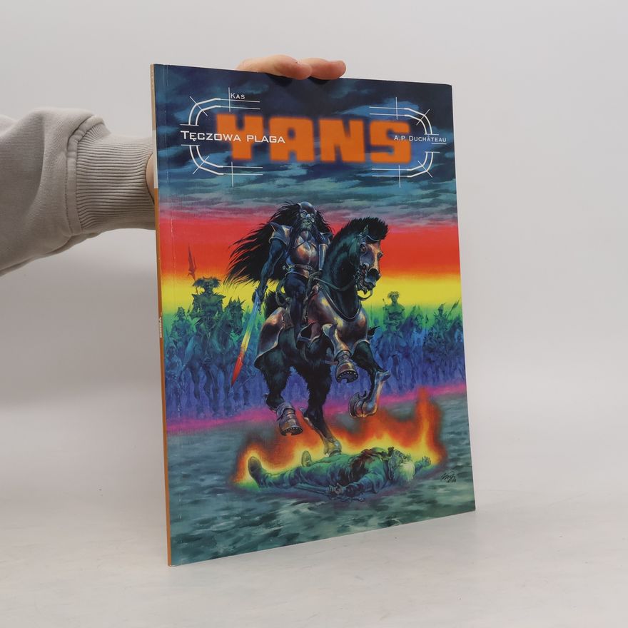 André-Paul Duchâteau Yans. Tęczowa plaga