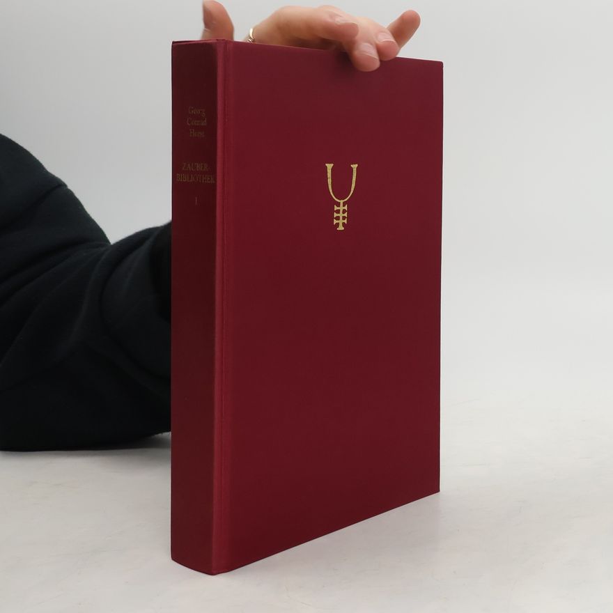 Georg Conrad Horst Zauber-Bibliothek