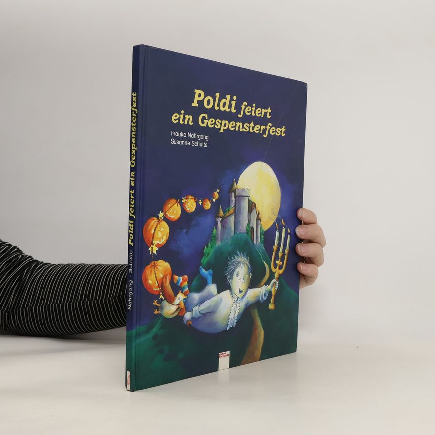 Frauke Nahrgang Poldi feiert ein Gespensterfest