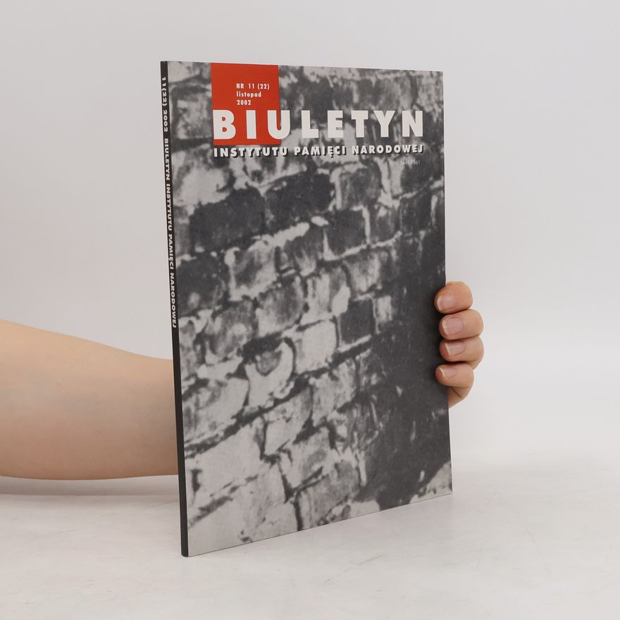 Kolektív autorov Biuletyn Instytutu Pamięci Narodowej. 11/2002