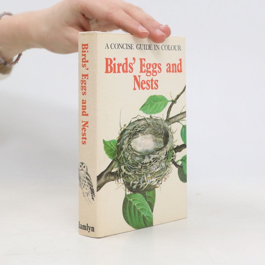 Jan Hanzák Birds Egg and Nests. A Concise Guide in Colour.