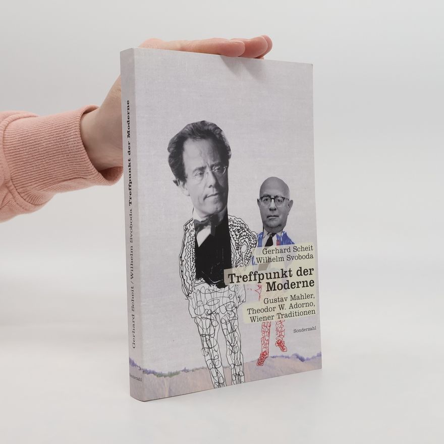 Gerhard Scheit Treffpunkt der Moderne