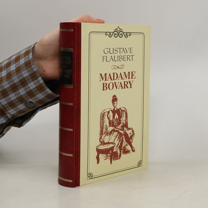 Gustave Flaubert Madame Bovary