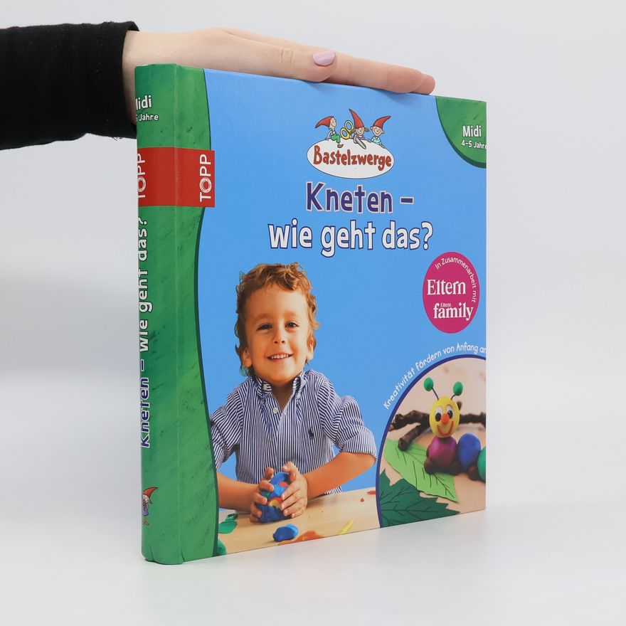 Sandra Grimm Kneten - wie geht das?