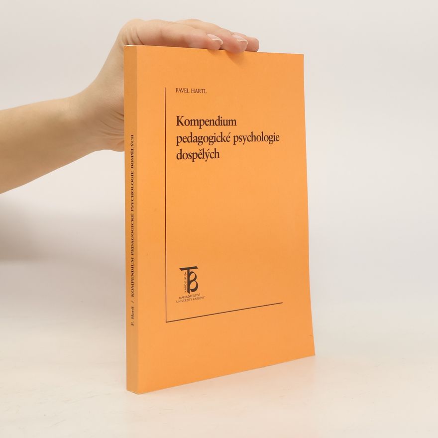 Pavel Hartl Kompendium pedagogické psychologie dospělých