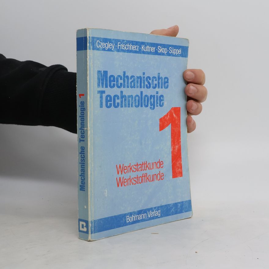 Autorenkollektiv Mechanische Technologie 1