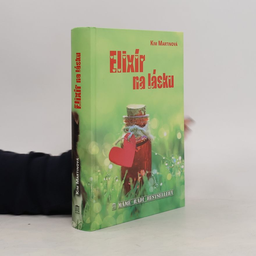 Kim Martinová Elixír na lásku