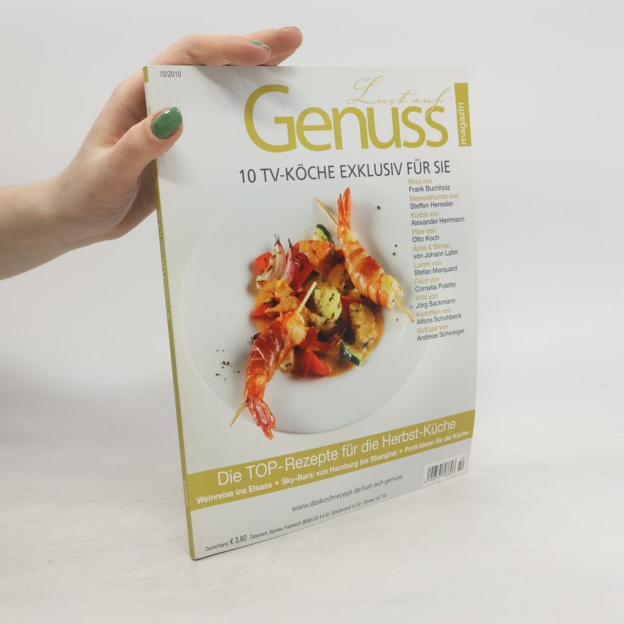 Autorenkollektiv Lust auf Genuss 10/2010